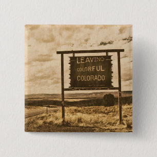 leaving colourful colorado 2 inch square button