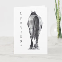 Leaving? Horse's Butt, Walking Away: Pencil Art