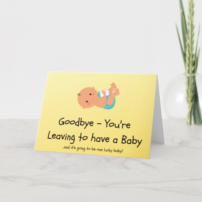Leaving to have a Baby Card (Front)