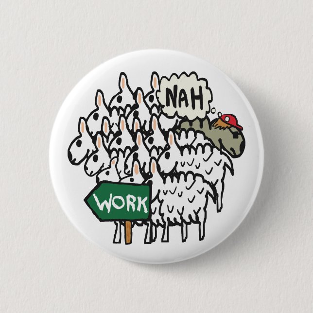 Leaving Work 2 Inch Round Button (Front)