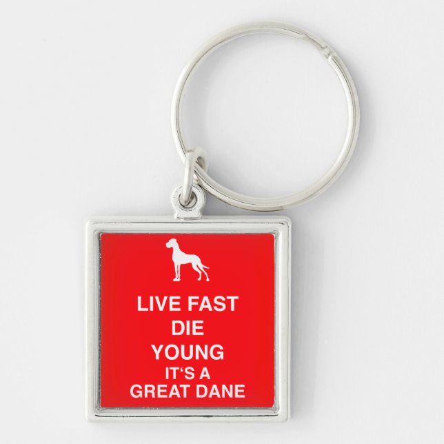 Lebe wie eine Dogge Keychain (Front)