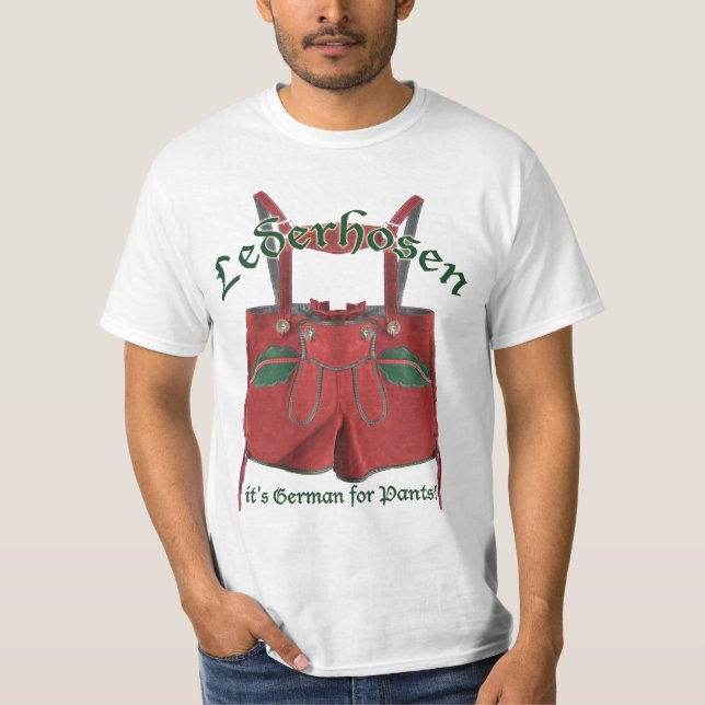 Lederhosen... T-Shirt (Front)