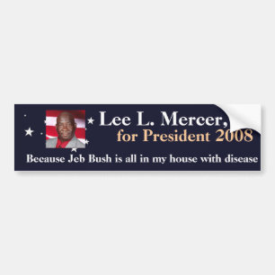 Lee L. Mercer, Jr. for President 2016 Bumper Sticker