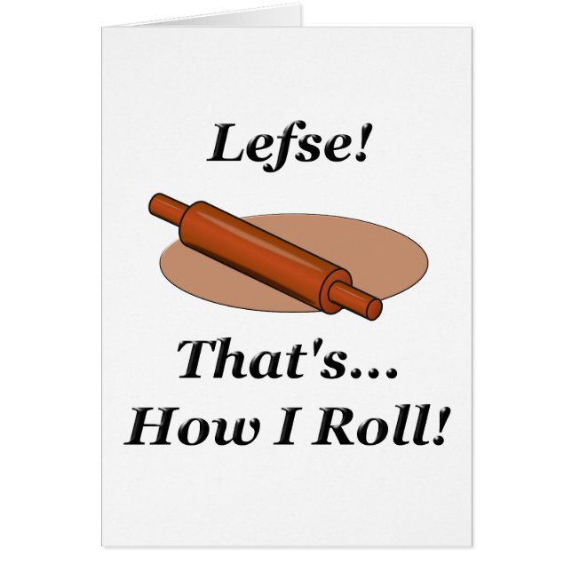 Lefse How I Roll (Front)