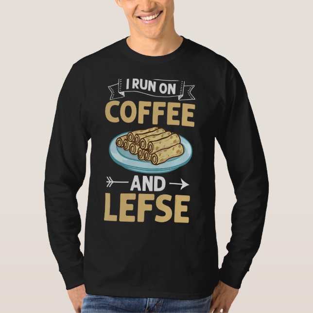 Lefse Norwegian Bread Recipe Maker Flatbread Rolli T-Shirt (Front)