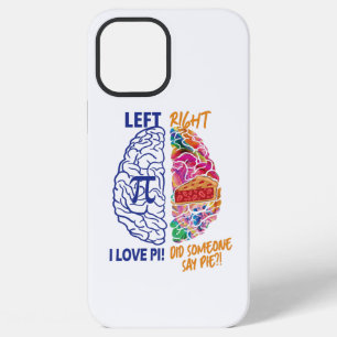 Left Brained Right Brained Funny Pi iPhone 12 Pro Max Case