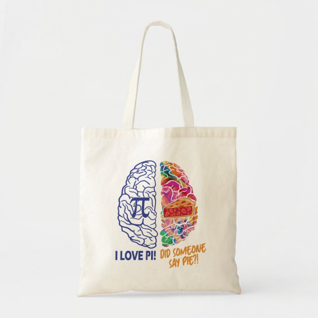 Left Brained Right Brained Funny Pi Tote Bag (Front)