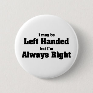 Left Handed 2 Inch Round Button