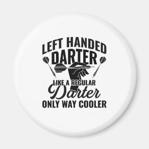 Left Handed Darter Magnet