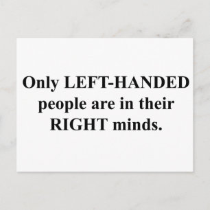Left-Handed People in Their Right Mind Postcard
