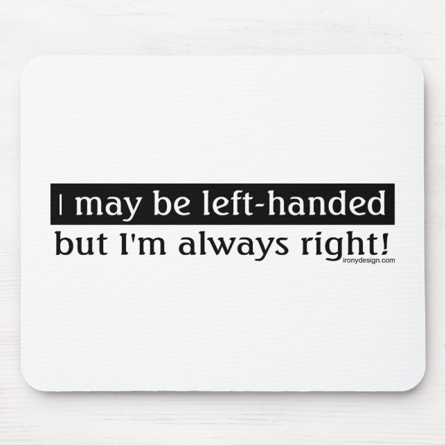 Left-handed people mouse pad (Front)