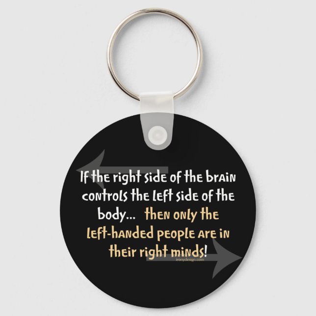 Left-handed people Saying Keychain (Front)