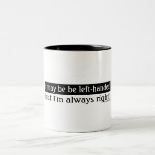 Left-handed people Two-Tone coffee mug