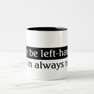 Left-handed people Two-Tone coffee mug