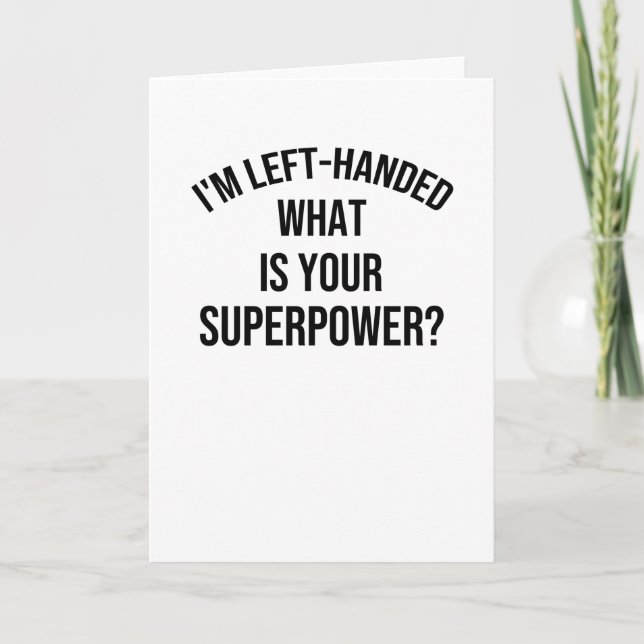 Left Handed Person Gifts Proud Lefty Left Hander Card (Front)