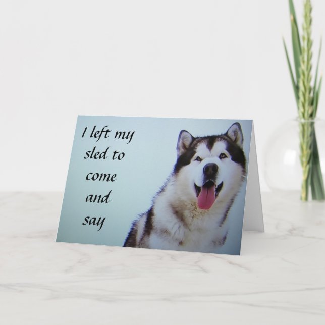 "LEFT MY SLED TO SAY" HAPPY BIRTHDAY CARD (Front)