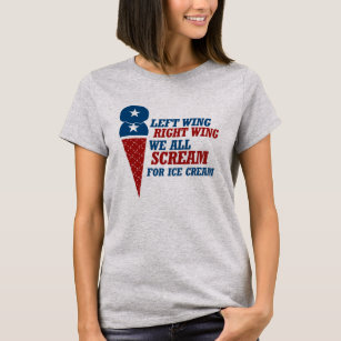 Left Wing Right Wing Ice Cream - -  T-Shirt