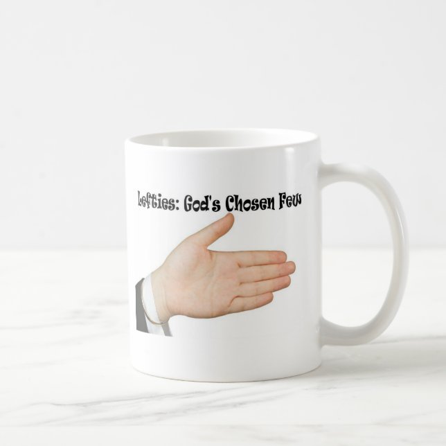 Lefties: God's Chosen Few Coffee Mug (Right)