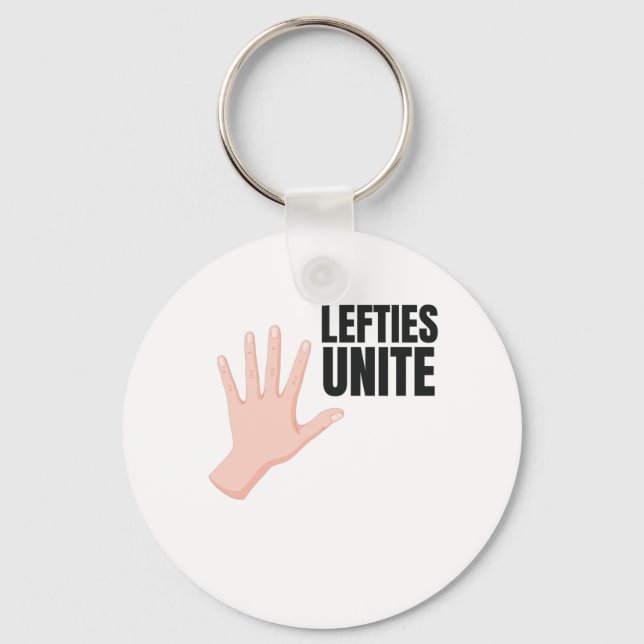 Lefties Unite Left Handed Lefty Gift Keychain (Front)