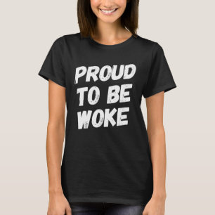 Leftist Politically Well Informed Socialist Proud T-Shirt