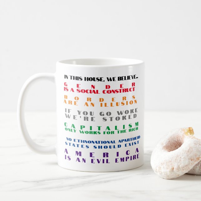Leftist Woke Values Coffee Mug (With Donut)