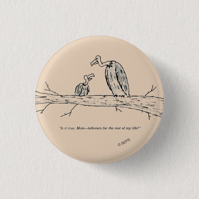 Leftovers 1 Inch Round Button (Front)