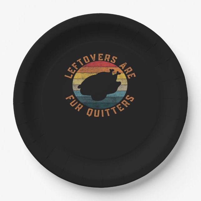 Leftovers Are For Quitters Classic Aesthetic Creat Paper Plate (Front)