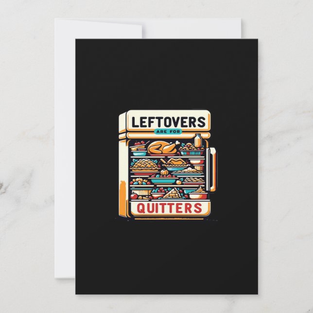Leftovers Are For Quitters Classic Basic Clean Holiday Card (Front)