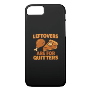 Leftovers Are For Quitters Classic Cool Minimal Case-Mate iPhone Case