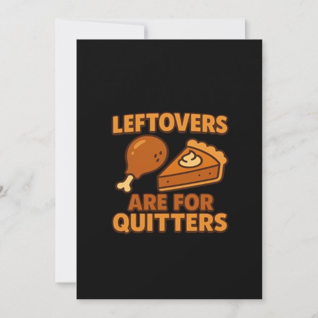 Leftovers Are For Quitters Classic Cool Minimal Holiday Card (Front)