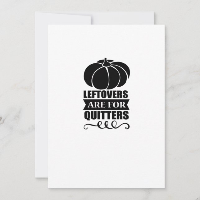 Leftovers Are For Quitters Classic Funny Retro Holiday Card (Front)