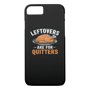 Leftovers Are For Quitters Classic Retro Graphic Case-Mate iPhone Case