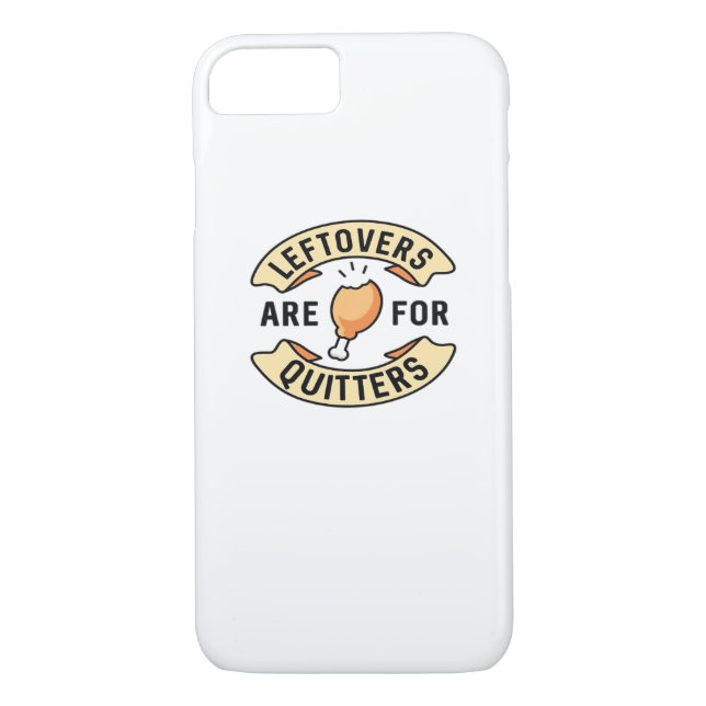 Leftovers Are For Quitters Essential Cool Minimal Case-Mate iPhone Case (Back)