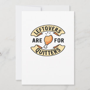 Leftovers Are For Quitters Essential Cool Minimal Holiday Card