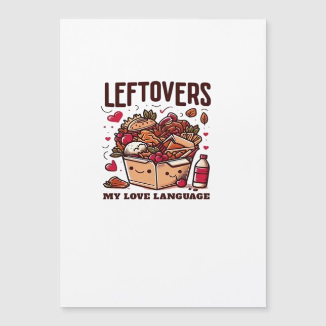 Leftovers Are For Quitters - Funny Classic Design (Front)