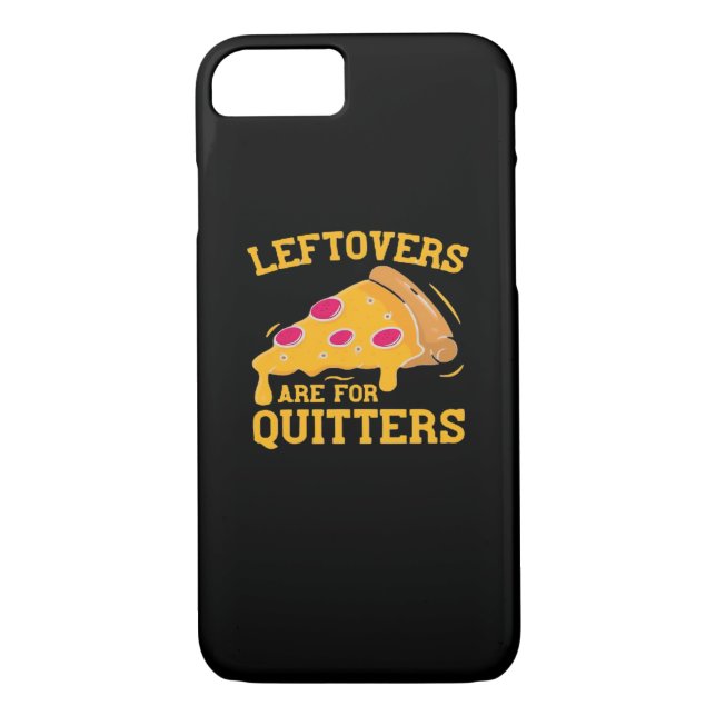 Leftovers Are For Quitters Funny Pizza Thanksgivin Case-Mate iPhone Case (Back)