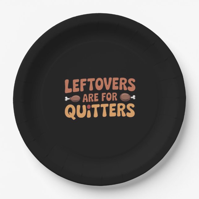 Leftovers Are For Quitters Funny Thanksgiving Desi Paper Plate (Front)