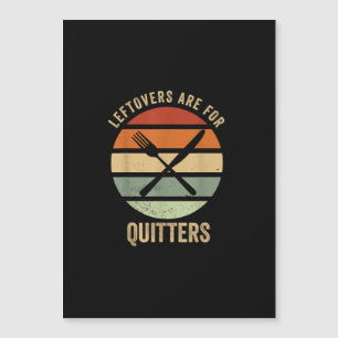 Leftovers Are For Quitters Funny Thanksgiving Retr