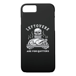 Leftovers Are For Quitters Skeleton Thanksgiving C Case-Mate iPhone Case