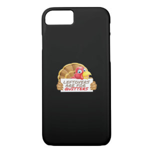 Leftovers Are For Quitters Thanksgiving Fun Classi Case-Mate iPhone Case