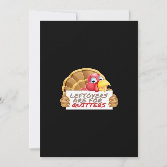 Leftovers Are For Quitters Thanksgiving Fun Classi Holiday Card (Front)