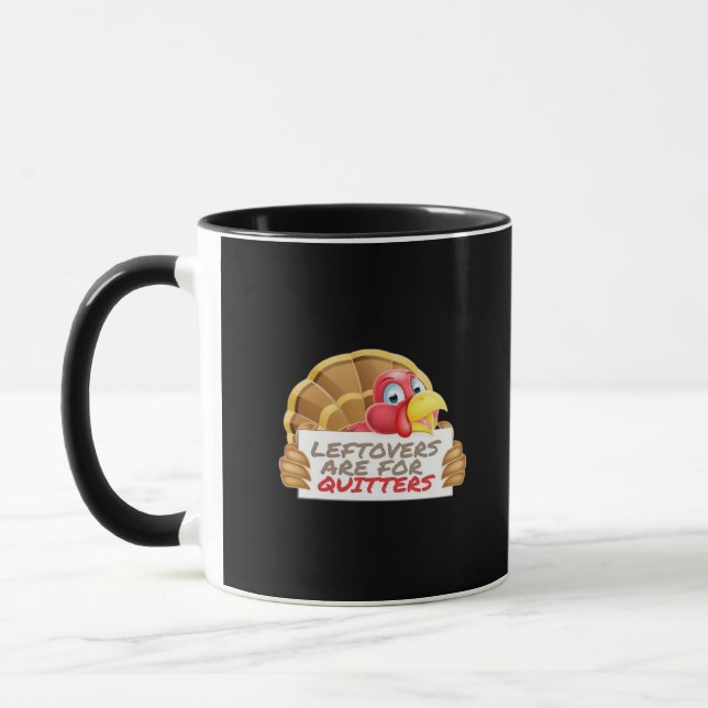 Leftovers Are For Quitters Thanksgiving Fun Classi Mug (Left)