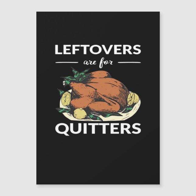 Leftovers Are For Quitters VI (Front)