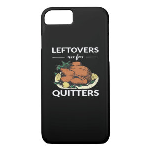 Leftovers Are For Quitters VI Case-Mate iPhone Case