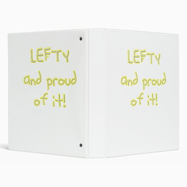 Lefty and Proud of it! Yellow and white text Binder (Background)