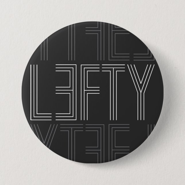 Lefty Left Handed Modern Typography 3 Inch Round Button (Front)