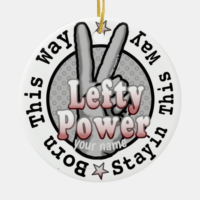 Lefty Power Left Handed   Ornament (Front)