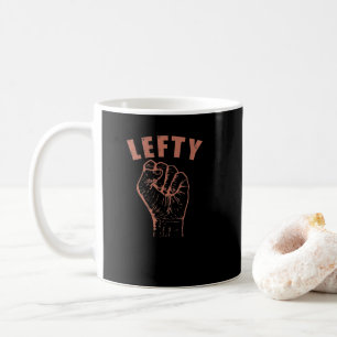 Lefty schreiben Linkshänder Probleme Coffee Mug
