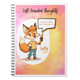 📓🦊 Lefty™ Spiral Notebook - Left-Handed Thoughts
