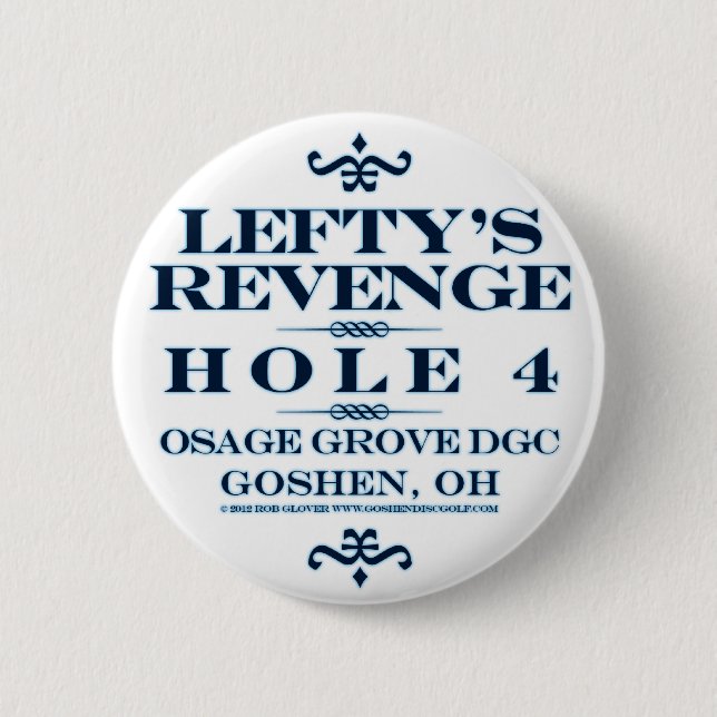 Lefty's Revenge 2 Inch Round Button (Front)